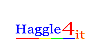 Haggle4it®